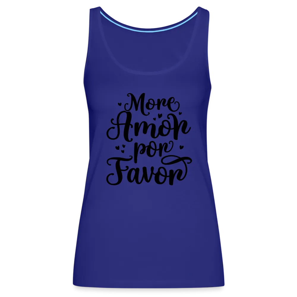 More Amor Por Favor Women’s Premium Tank Top